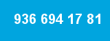 936 694 17 81 936 694 17 81